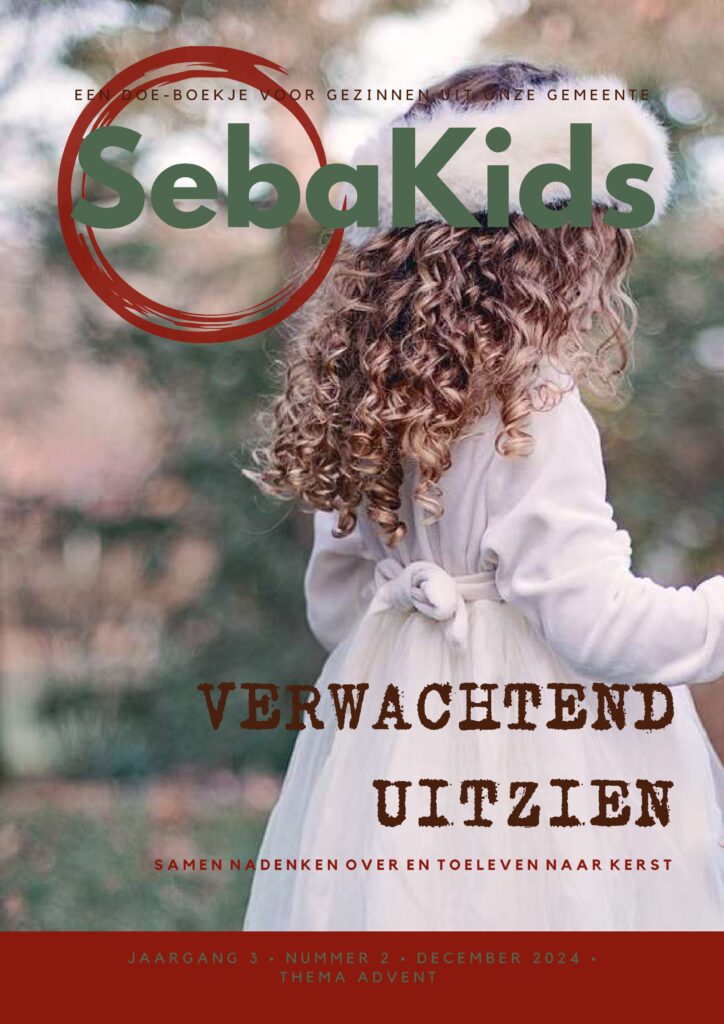 SebaKids 2: Advent - Verwachtend uitzien